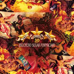 Oro incenso & birra (30th Anniversary Edition) - Zucchero