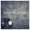 War of Roses - EP