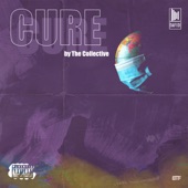 Cure by the Collective - EP artwork