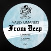 Vasily Umanets - From Deep