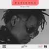 Patience Mixtape