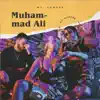 Muham-mad Ali - Single album lyrics, reviews, download