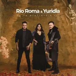 Yo Te Prefiero a Ti - Single - Yuridia Yo Te Prefiero a Ti - Single - Yuridia