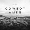 Cowboy Amen - Single