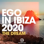 Ego in Ibiza 2020 Selected by MAGH (The Dream) artwork