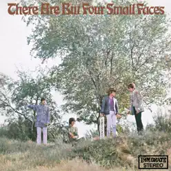 There Are But Four Small Faces - Remastered with Bonus Tracks - Small Faces