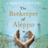 Christy Lefteri - The Beekeeper of Aleppo