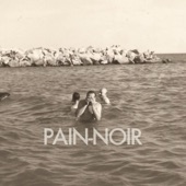 Pain-Noir artwork