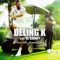 Pour elle je peux dead (feat. Ol Kainry) - Deling K lyrics