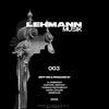 Lehmann Musik 003 (feat. ignøranz)