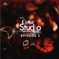 Various Artists - Coke Studio Season 11: Episode 1 - EP artwork