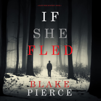 Blake Pierce - If She Fled (A Kate Wise Mystery—Book 5) artwork