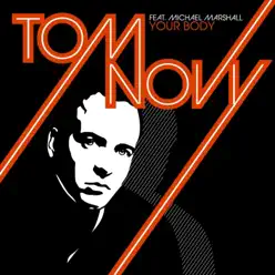 Your Body - EP - Tom Novy Your Body - EP - Tom Novy