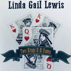 Two Kings & a Queen - Linda Gail Lewis Two Kings & a Queen - Linda Gail Lewis