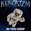 In Too Deep album lyrics, reviews, download