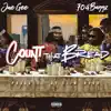 Stream & download Count That Bread (feat. 704 Baggz) - Single