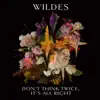 Don't Think Twice, It's All Right - Single album lyrics, reviews, download