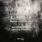 Schumann: Liederkreis Op. 24 & Kernerlieder, Op. 35 artwork