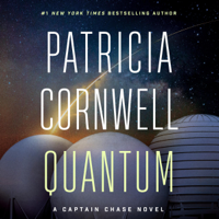 Patricia Cornwell - Quantum: A Thriller: Captain Chase, Book 1 (Unabridged) artwork