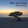 We Are Two - Single