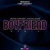 BOYFRIEND (Remix) - Single album lyrics, reviews, download