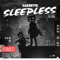 Sleepless (Oliver Nelson Remix) - Cazzette & The High lyrics