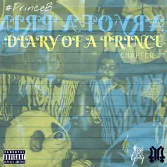 Diary of a Prince: Chapter 3 by #PrinceB album reviews, ratings, credits