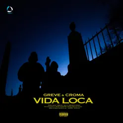 Vida Loca - Single - Croma Vida Loca - Single - Croma