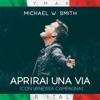 Aprirai una via (Way Maker) - Single