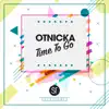 Stream & download Time To Go - Single