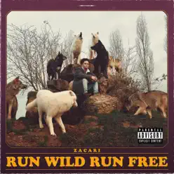 Run Wild Run Free - EP - Zacari