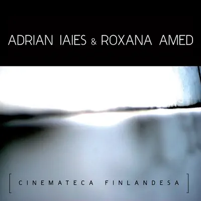 Cinemateca Finlandesa - Roxana Amed Cinemateca Finlandesa - Roxana Amed