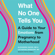 Alexandra Sacks & Catherine Birndorf - What No One Tells You