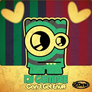 baixar álbum DJ Gumbee - Cant Get Enuff