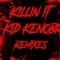 Killin It - Kid Kenobi lyrics