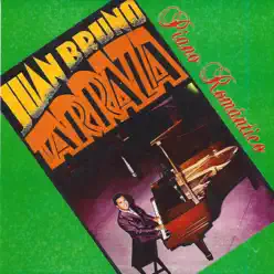 Piano Romántico - Juan Bruno Tarraza