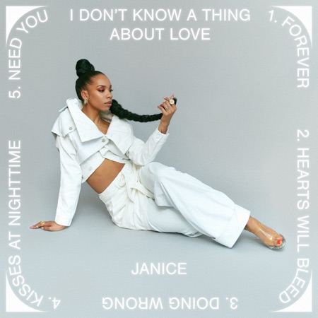 Janice - I Don't Know A Thing About Love (EP)