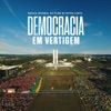 Democracia em Vertigem artwork