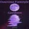 Overtime Freestyle (feat. Gavidann) - Igbeatsle lyrics