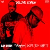 Dope Boy Habits (Deluxe Edition)