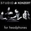 Studio Konzert for Headphones - EP