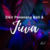 Zikir Penenang Hati Dan Jiwa artwork