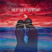 Hep Sen Varsın artwork