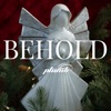 Behold - EP