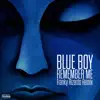 Remember Me (Franky Rizardo Remix) - Single album lyrics, reviews, download