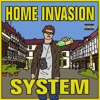 Home Invasion