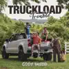 Truckload of Trouble - Single album lyrics, reviews, download