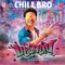 Chill Bro (From 