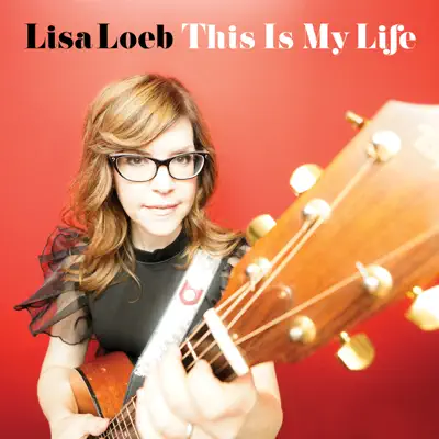 This Is My Life - Single - Lisa Loeb