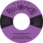 This Is Bolga! Pt. 1 & 2 (feat. Bolga All-Stars) - Single